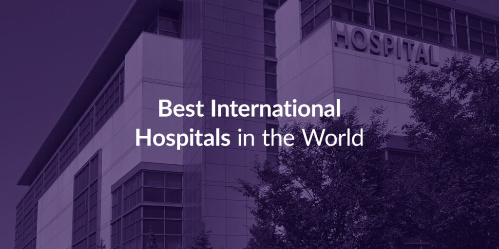 Air Ambulance Best International Hospitals in the World Air Ambulance Best International Hospitals in the World