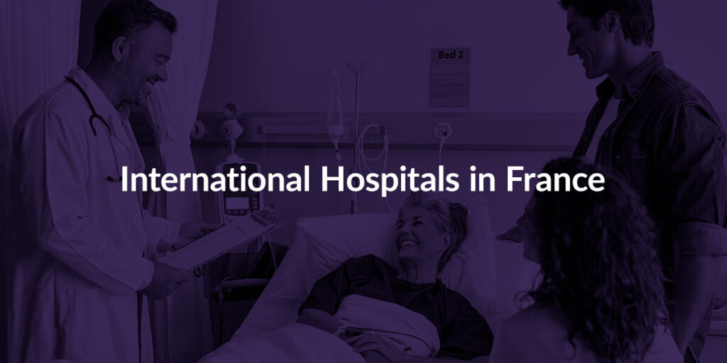 Air Ambulance International Hospitals in France Air Ambulance International Hospitals in France