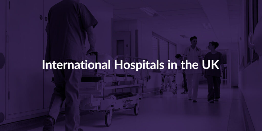 Air Ambulance International Hospitals in the UK Air Ambulance International Hospitals in the UK