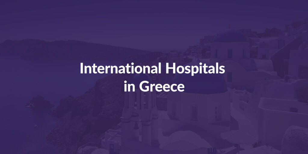 Air Ambulance International Hospitals in Greece International Hospitals in Greece